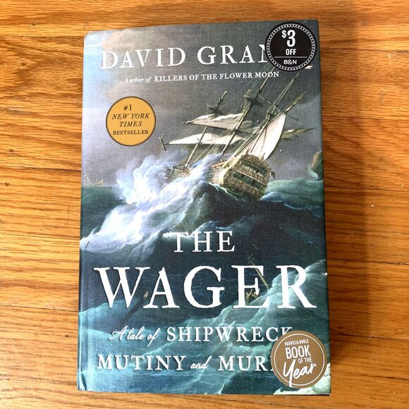 The Wager:A Tale of Shipwreck, Mutiny and Murder - Picture 1 of 8